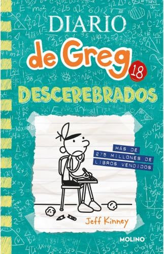 DIARIO DE GREG 18. DESCEREBRADOS | JEFF KINNEY