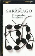 ENSAYO SOBRE LA CEGUERA | SARAMAGO JOSE