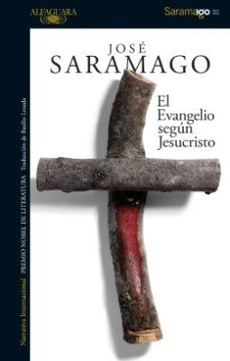 El evangelio según Jesucristo | SARAMAGO JOSE