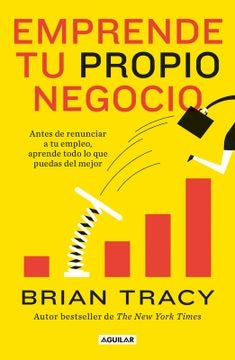 Emprende tu propio negocio | Brian Tracy