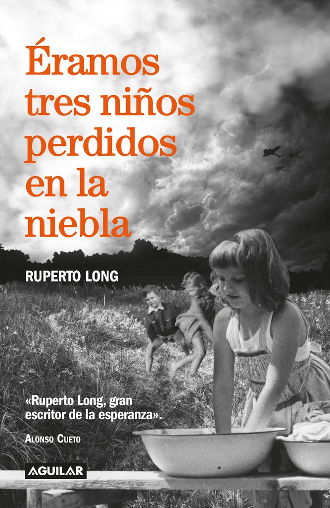 ÉRAMOS TRES NIÑOS PERDIDOS EN LA NIEBLA | LONG RUPERTO