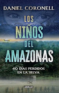 NIÑOS DEL AMAZONAS, LOS | DANIEL CORONELL