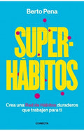 SUPERHABITOS | BERTO PENA