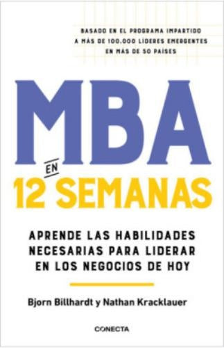 MBA EN 12 SEMANAS | NATHAN BILLHARDT BJORN; KRACKLAUER