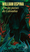 POR LOS PAISES DE COLOMBIA | OSPINA WILLIAM