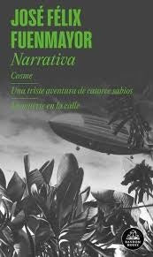 NARRATIVA | FUENMAYOR JOSE FELIX