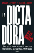 DICTADURA DE LA MINORTIA LA | LEVITSKY STEVEN
