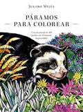 PÁRAMOS PARA COLOREAR | JENARO MEJÍA
