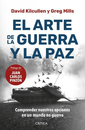 EL ARTE DE LA GUERRA Y LA PAZ | KILCULLEN, DAVID; MILLS, GREG