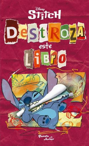 DISNEY STITCH. DESTROZA ESTE LIBRO | DISNEY