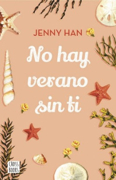 NO HAY VERANO SIN TI | JENNY HAN