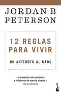 12 REGLAS PARA VIVIR | JORDAN B. PETERSON