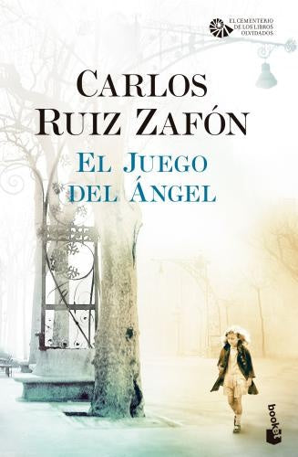 EL JUEGO DEL ÁNGEL | CARLOS RUIZ ZAFON
