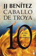 Caballo de Troya 10. El día del relámpago | J.J Benitez
