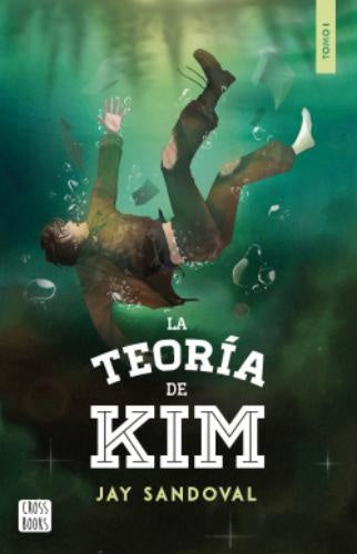 LA TEORÍA DE KIM | JAY SANDOVAL