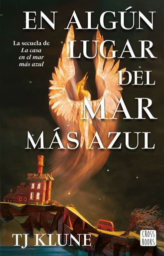 EN ALGÚN LUGAR DEL MAR MÁS AZUL | TJ KLUNE