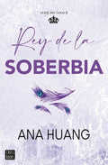PECADOS 2. REY DE LA SOBERBIA | ANA HUANG