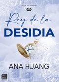 PECADOS 4.REY DE LA DESIDIA | ANA HUANG