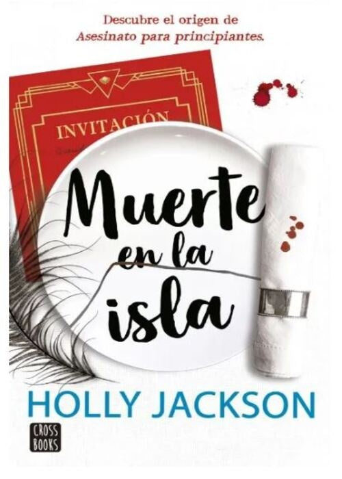 MUERTE EN LA ISLA | MARÍA JACKSON HOLLY; CÁRCAMO RAMOS