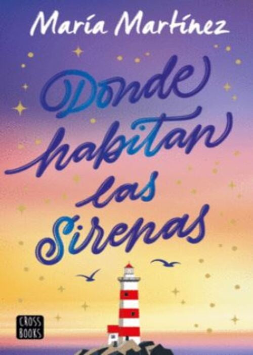 DONDE HABITAN LAS SIRENAS | MARIA MARTINEZ