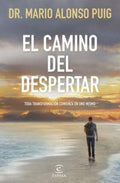 EL CAMINO DEL DESPERTAR | MARIO ALONSO PUIG