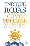 CÓMO SUPERAR LA DEPRESIÓN