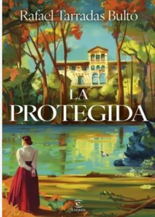 LA PROTEGIDA | RAFAEL TARRADAS BULTÓ