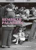 Sembrar palabras | Ana Santos