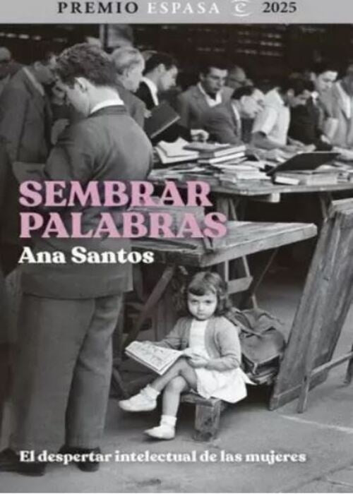Sembrar palabras | Ana Santos