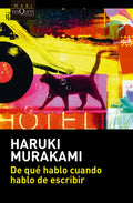 DE QUÉ HABLO CUANDO HABLO DE ESCRIBIR | HARUKI MURAKAMI