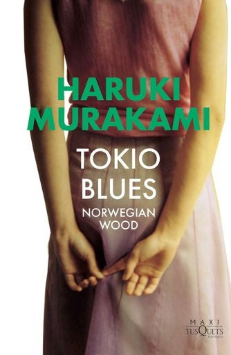 TOKIO BLUES | HARUKI MURAKAMI