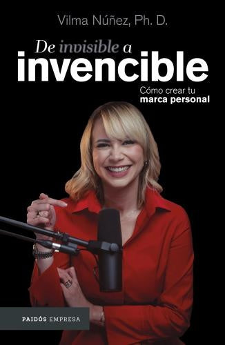 DE INVISIBLE A INVENCIBLE | NUÑEZ VILMA