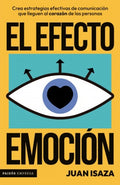 El efecto emoción | Juana Isaza