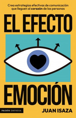 El efecto emoción | Juana Isaza