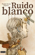 RUIDO BLANCO | PAULA TERÁN OSPINA