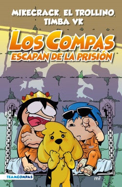 COMPAS 2.ESCAPAN DE LA PRISION | EL TROLLINO, EL TROLLINO; TIMBA VK