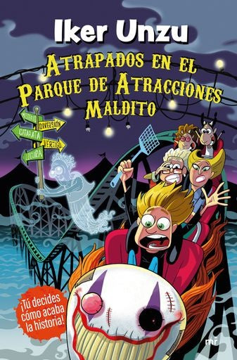 ATRAPADOS EN EL PARQUE DE ATRACCIONES MALDITO | IKER UNZU