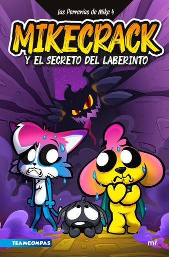 MIKECRACK Y EL SECRETO DEL LABERINTO