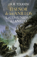 EL SEÑOR DE LOS ANILLOS. LA COMUNIDAD DEL ANILLO | J.R.R. TOLKIEN