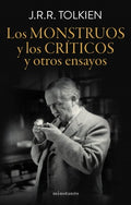 LOS MONSTRUOS Y LOS CRÍTICOS Y OTROS ENSAYOS | J.R.R. TOLKIEN