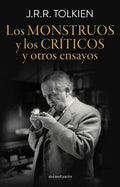 Los monstruos y los críticos | J.R.R. TOLKIEN