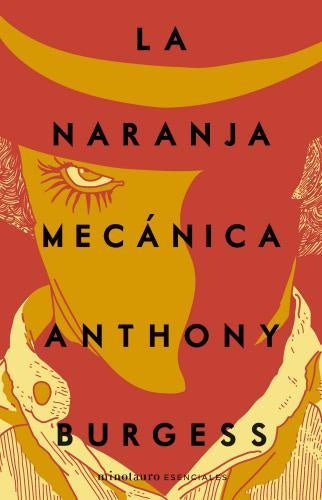 LA NARANJA MECÁNICA | ANTHONY BURGESS
