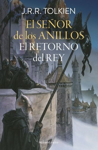 EL SEÑOR DE LOS ANILLOS. EL RETORNO DEL REY | J.R.R. TOLKIEN