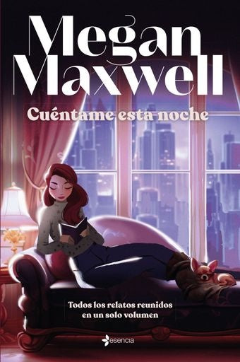 CUÉNTAME ESTA NOCHE | MEGAN MAXWELL