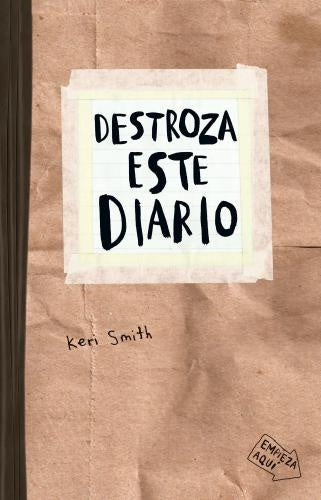 DESTROZA ESTE DIARIO | KERI SMITH