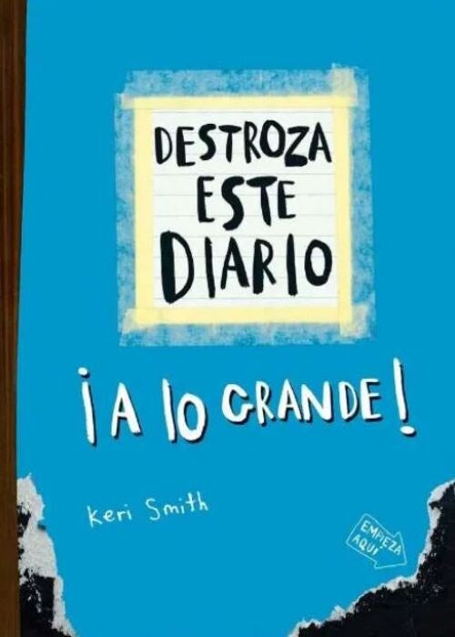 DESTROZA ESTE DIARIO LO GRANDE! AZUL FLUOR | KERI SMITH