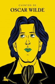 CUENTOS DE OSCAR WILDE | WILDE OSCAR