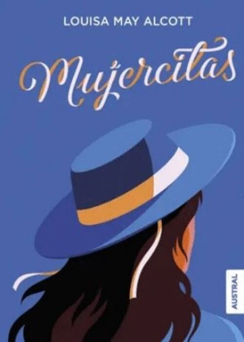MUJERCITAS | MAY ALCOTT LOUISA