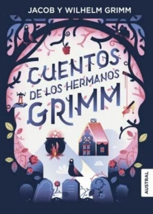 CUENTOS DE LOS HERMANOS GRIMM | GRIMM, JACOB; GRIMM, WILHELM