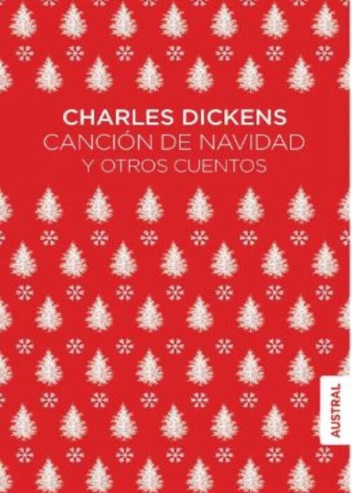 CANCIÓN DE NAVIDAD Y OTROS CUENTOS | DICKENS CHARLES